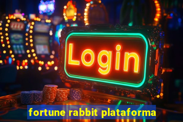 fortune rabbit plataforma